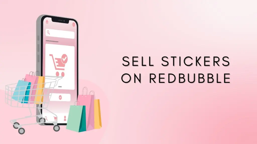 sell stickers on redbubble