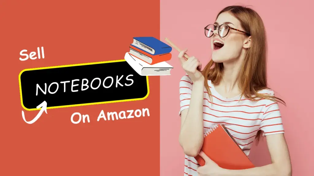 sell notebooks on amazon