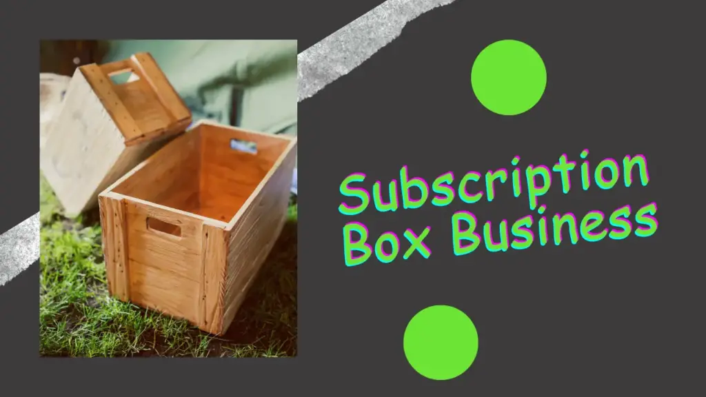subscription box business